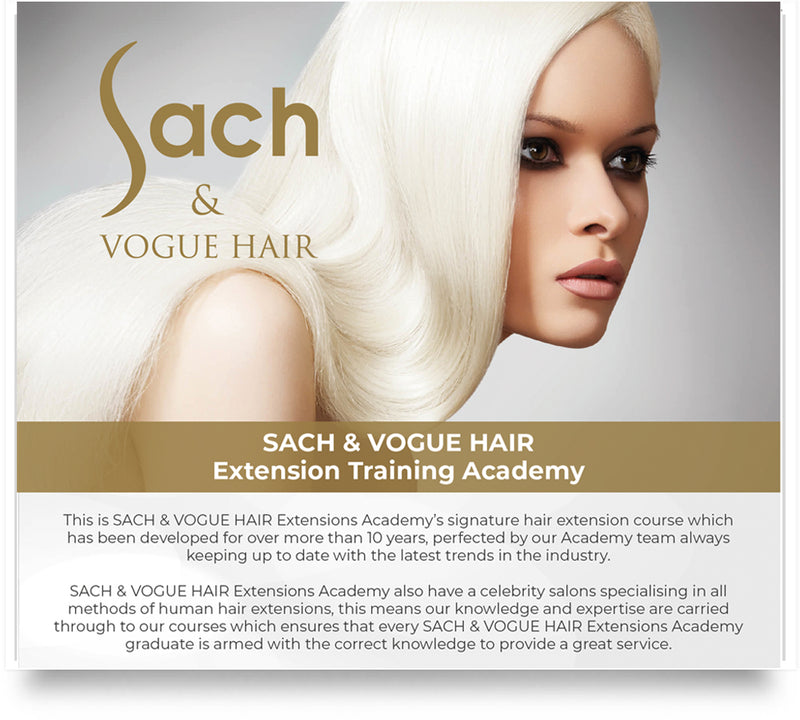 SACH & VOGUE HAIR Extension Training Academy